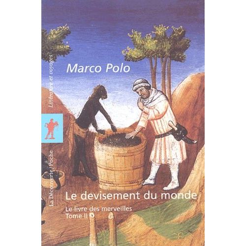 Le Devisement Du Monde - Tome 2, Le Livre Des Merveilles