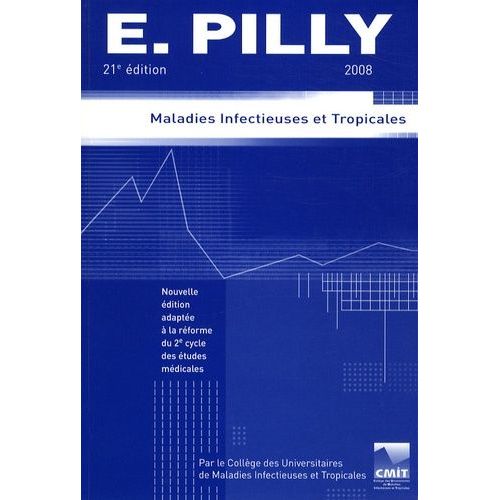 E. Pilly - Maladies Infectieuses Et Tropicales
