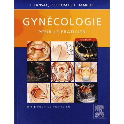 Gynécologie Pour Le Praticien