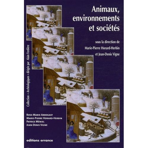 Animaux, Environnements Et Sociétés