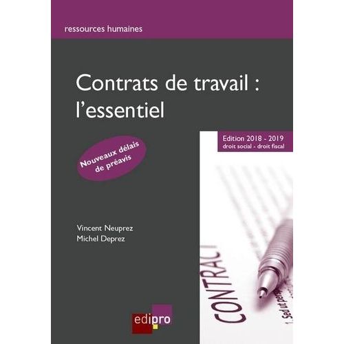 Contrats De Travail : L'essentiel