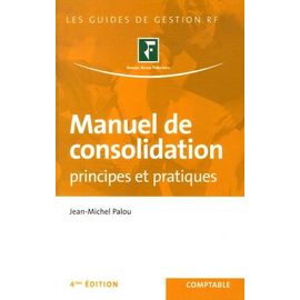 Manuel De Consolidation - Principes Et Pratiques