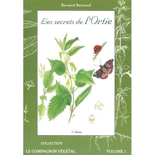 Les Secrets De L'ortie
