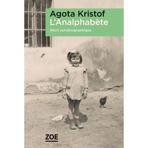 L'analphabète - Récit Autobiographique