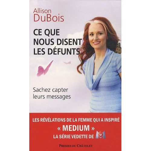 Ce Que Nous Disent Les Défunts