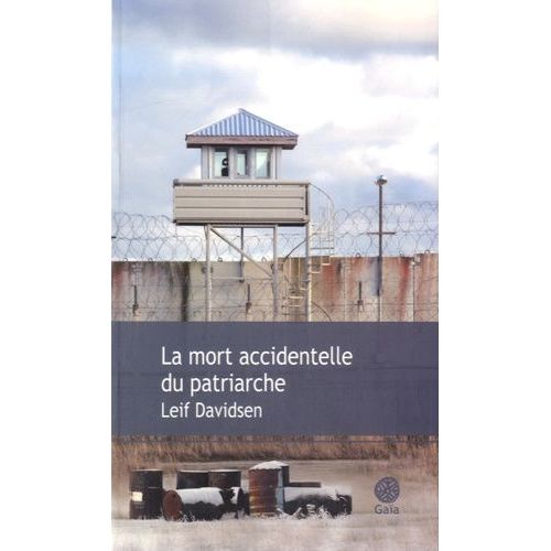 La Mort Accidentelle Du Patriarche