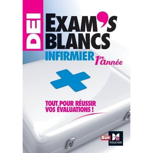 Dei Exam's Blancs Infirmier 1re Année