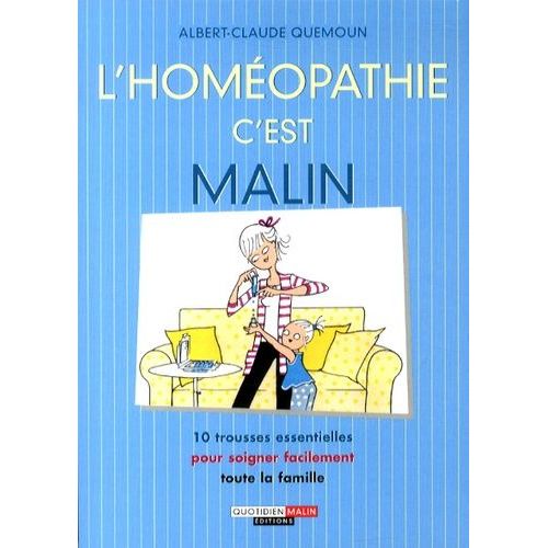 L'homéopathie, C'est Malin