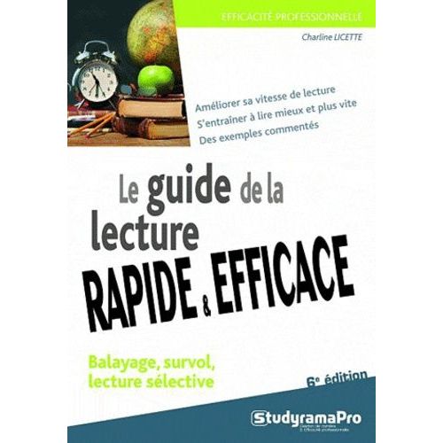 Le Guide De La Lecture Rapide Et Efficace