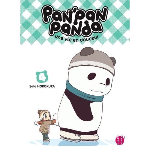 Pan' Pan Panda - Une Vie En Douceur - Tome 4