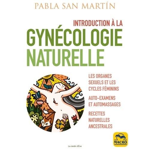 Introduction À La Gynécologie Naturelle