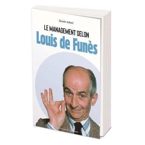 Le Management Selon Louis De Funès