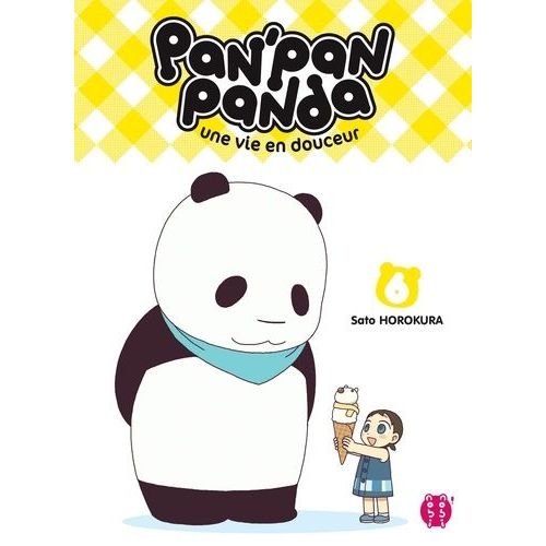 Pan' Pan Panda - Une Vie En Douceur - Tome 6