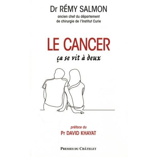 Le Cancer, Ça Se Vit À Deux