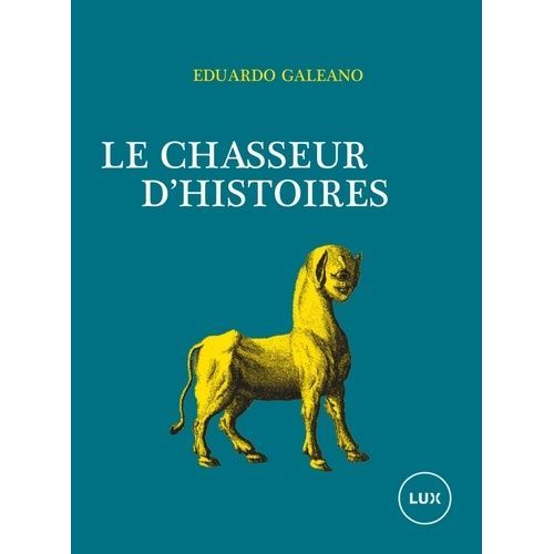 Le Chasseur D'histoires