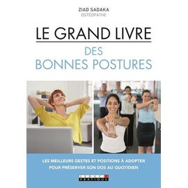 Le Grand Livre Des Bonnes Postures