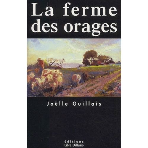 La Ferme Des Orages