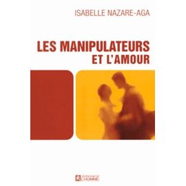 Les Manipulateurs Et L'amour