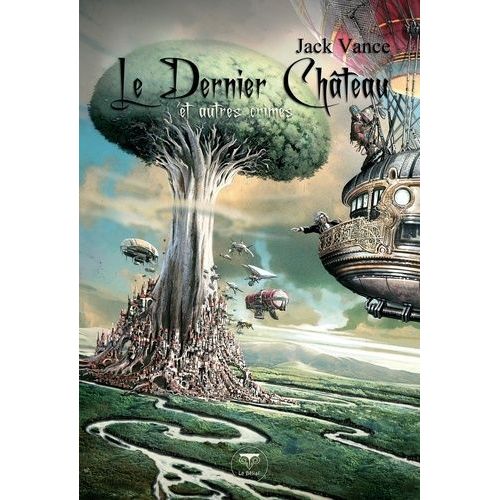 Le Dernier Château Et Autres Crimes