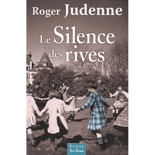 Le Silence Des Rives
