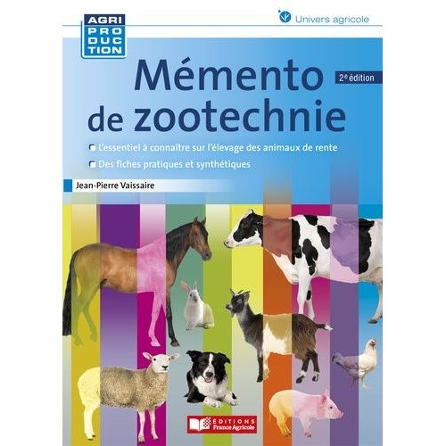Mémento De Zootechnie