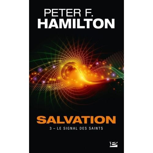 Salvation - Tome 3 - Le Signal Des Saints