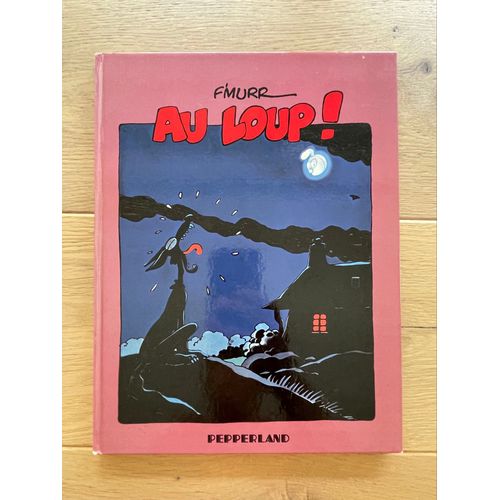Bd Fmurr Au Loup Éditions Pepperland