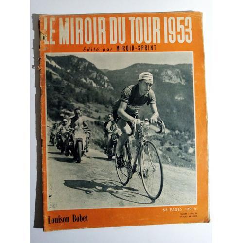 Revue Miroir Sprint : Le Miroir Du Tour De France 1953