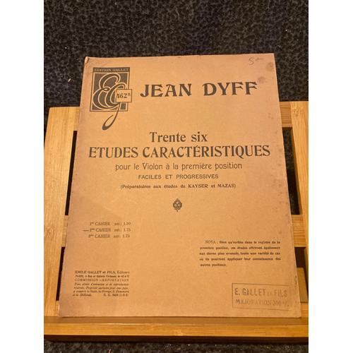 Jean Dyff Trente Six Études Caractéristiques 2e Cahier Partition Violon Gallet