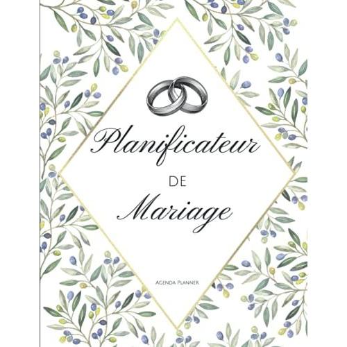 Planificateur De Mariage Agenda Planner: Notre Mariage Planificateur De Mariage Et Agenda | Ce Planner Contient De Liste Des Chansons | Liste Des ... .Planning & Organisation/Pr©Paration Mariage