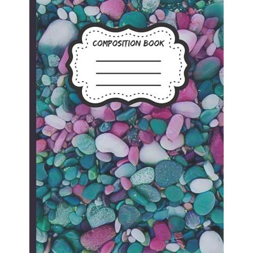 Composition Book-Purple & Green Rocks Pebbles: Wide Ruled Lined Paper - 7.44" X 9.69" - 200 Pages Student Notebook With Class Details Page