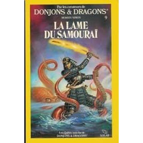 Les Quêtes Sans Fin De Donjons & Dragons N.9: La Lame Du Samourai