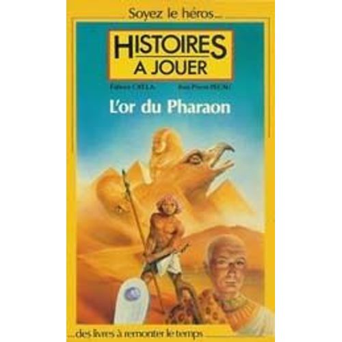 Histoires À Jouer : L'or Du Pharaon