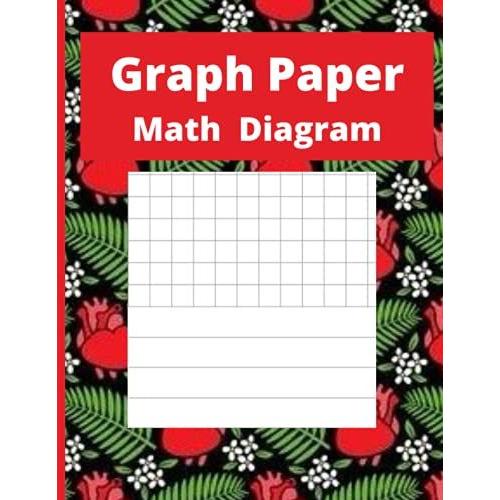 Graph Paper Notebook Math Diagram: Grid Composition Notebook For Math And Science Students Blank Ruled , 8.5 X 11 Inches, 120 Pages Paperback September 9, 2021.