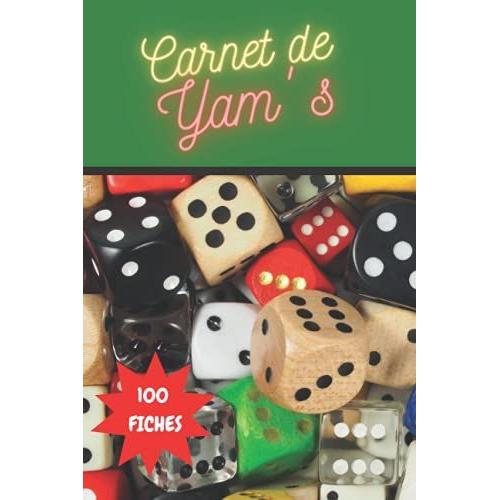 Carnet De Yams: Bloc De Score Yams Accessoire Jeu De Société Jeu De Voyage Pour Joueur De Dés Format De Poche Pratique 100 Feuilles De Marques À ... Femme Homme Grand Père Papy Mamie Maman Papa