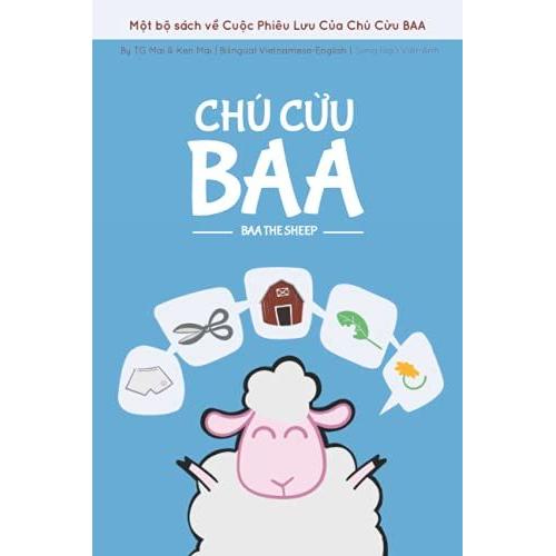 Chú Cu Baa - Baa The Sheep: Song Ng Vit-Anh | Bilingual Vietnamese-English | Sách Tr Em | Children's Book (Baa The Sheep Adventures)
