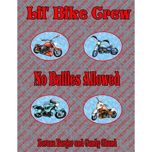 Lilâ Bike Crew: No Bullies Allowed