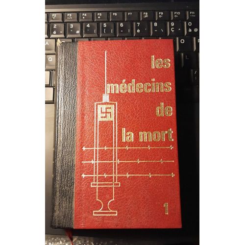 Les Médecins De La Mort, Tome 1 De Karl Brandt. Taille Pocket In-12, 251 Pages De 1975 Chez Famot. Couverture Rigide. Histoire, Guerre, Drame Politique
