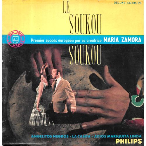Maria Zamora : Le Soukou-Soukou "Sucu Sucu" / Angelitos Negros / La Casita / Adios Mariquita Linda [Vinyle 45 Tours 7" Ep] 1961