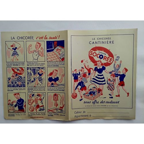 Protège Cahier Ancien : Publicité La Chicoree Socoree