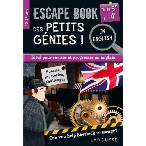Escape Book Des Petits Génies ! - De La 5e À La 4e