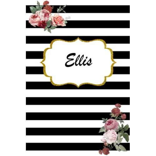 Ellis: Classic Floral Personalized Notebook/Journal/ Log Book/ Planner With Name, 110 Pages Of Your Selected Paper, Planner. Size: 6 X 9