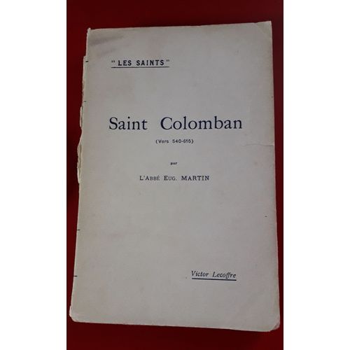 Saint Colomban - Abbé Eugène Martin