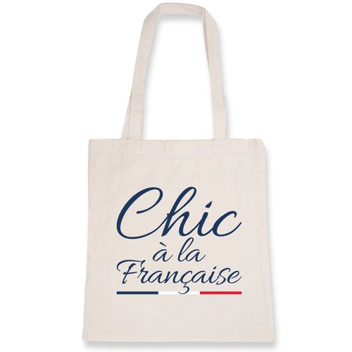 Sac tote bag "Chic à la française" - Confectionné en France - Sac en toile coton 100% bio - Cadeau Anniversaire French Touch original rigolo
