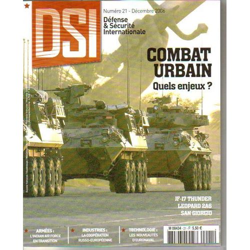 Dsi Défense Et Sécurité Internationale  N° 21 : Combat Urbain, Quels Enjeux ?