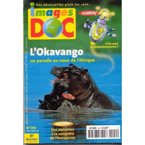 Images Doc  N° 140 : L'okavango, Un Paradis Au Coeur De L Afrique