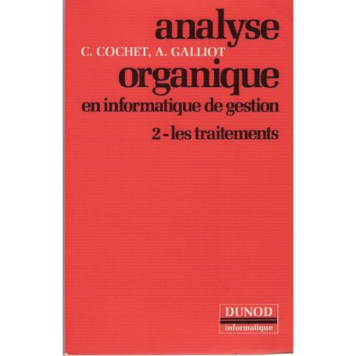 Analyse Organique En Informatique De Gestion, Les Traitements
