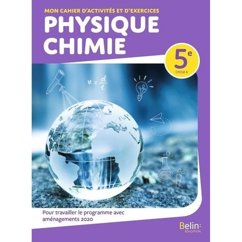 Physique-Chimie 5e Cycle 4 Mon Cahier D'activités Et D'exercices