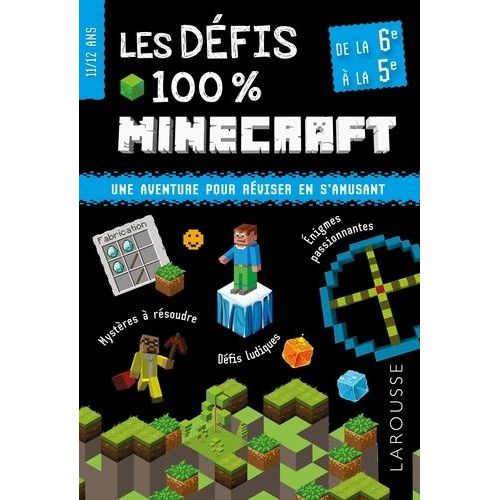Les Défis 100 % Minecraft - De La 6e À La 5e