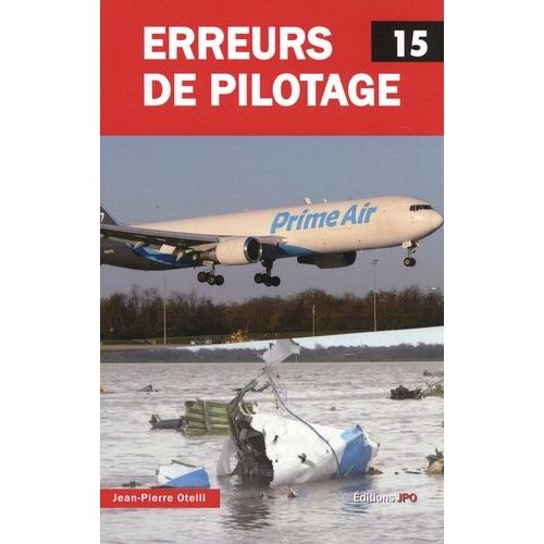 Erreurs De Pilotage - Tome 15